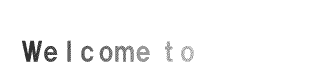 Welcome to